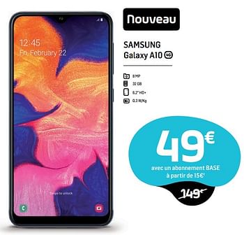 Promotions Samsung galaxy a10 - Samsung - Valide de 26/06/2019 à 31/07/2019 chez Base