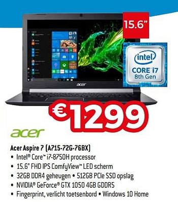 Promoties Acer aspire 7 a715-72g-76bx - Acer - Geldig van 24/06/2019 tot 31/07/2019 bij Exellent