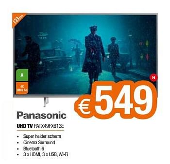 Promoties Panasonic uhd tv patx49fx613e - Panasonic - Geldig van 01/07/2019 tot 31/07/2019 bij Expert