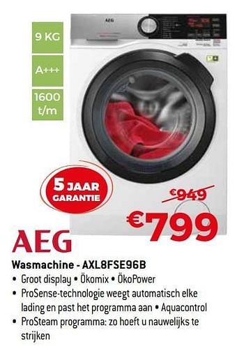 Promoties Aeg wasmachine - axl8fse96b - AEG - Geldig van 01/07/2019 tot 31/07/2019 bij Exellent