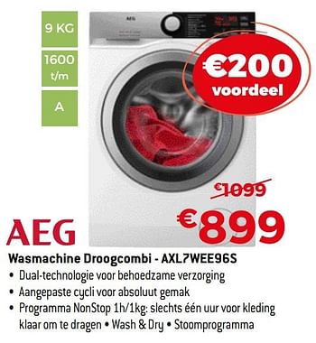 Promoties Aeg wasmachine droogcombi - axl7wee96s - AEG - Geldig van 01/07/2019 tot 31/07/2019 bij Exellent