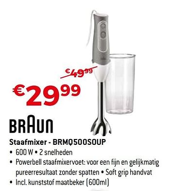 Promotions Braun staafmixer - brmq500soup - Braun - Valide de 01/07/2019 à 31/07/2019 chez Exellent