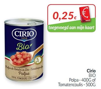 Promotions Cirio bio polpa of tomatencoulis - CIRIO - Valide de 01/07/2019 à 31/07/2019 chez Intermarche