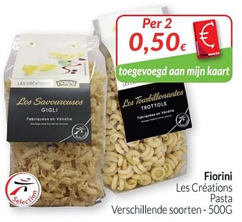 Promoties Fiorini les créations pasta - Fiorini - Geldig van 01/07/2019 tot 31/07/2019 bij Intermarche