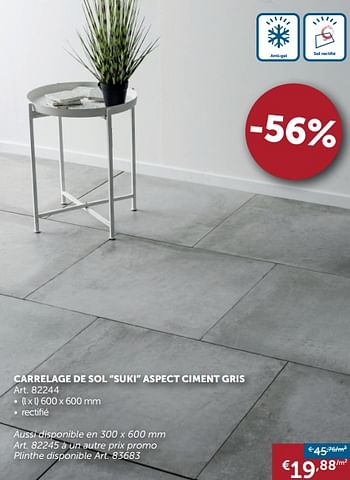 Promotions Carrelage de sol suki aspect ciment gris - Produit maison - Zelfbouwmarkt - Valide de 02/07/2019 à 29/07/2019 chez Zelfbouwmarkt