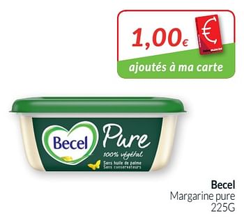 Promotions Becel margarine pure - Becel - Valide de 01/07/2019 à 31/07/2019 chez Intermarche