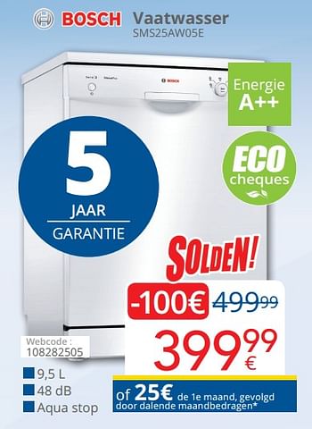 Promoties Bosch vaatwasser sms25aw05e - Bosch - Geldig van 01/07/2019 tot 31/07/2019 bij Eldi