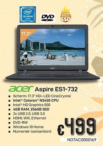 Promotions Acer aspire es1-732 - Acer - Valide de 01/07/2019 à 15/08/2019 chez Compudeals