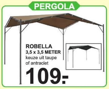 Promoties Pergola robella - Huismerk - Van Cranenbroek - Geldig van 01/07/2019 tot 20/07/2019 bij Van Cranenbroek