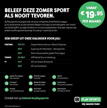 Promoties Play sports - Huismerk - Telenet - Geldig van 01/07/2019 tot 05/08/2019 bij Telenet