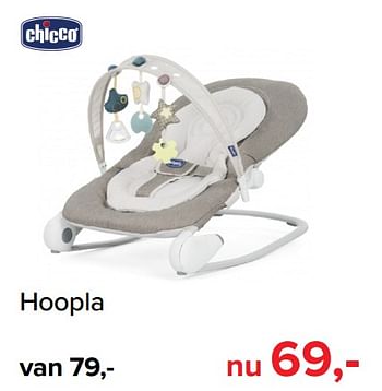 Promotions Hoopla - Chicco - Valide de 01/07/2019 à 03/08/2019 chez Baby-Dump