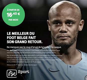 Promotions Be sport - Produit Maison - Telenet - Valide de 01/07/2019 à 05/08/2019 chez Telenet