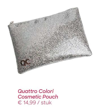 Promoties Quattro colori cosmetic pouch - Quattro Colori - Geldig van 03/07/2019 tot 08/09/2019 bij Ava