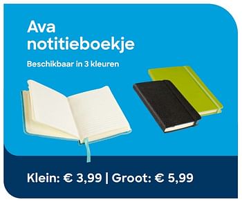 Promoties Ava notitieboekje - Huismerk - Ava - Geldig van 03/07/2019 tot 08/09/2019 bij Ava