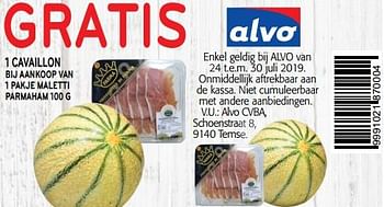 Promoties Gratis 1 cavaillon - Huismerk - Alvo - Geldig van 24/07/2019 tot 30/07/2019 bij Alvo