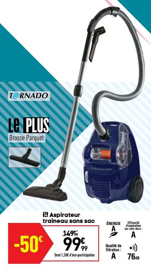 Aspirateur tornado best sale sans sac supercyclone