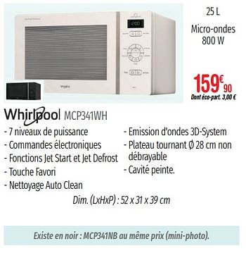 Promotions Micro-ondes whirlpool mcp341wh - Whirlpool - Valide de 01/07/2019 à 31/12/2019 chez Domial Èlectromenager Image et Son