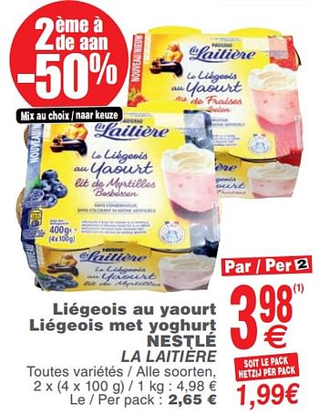 Promotions Liégeois au yaourt liégeois met yoghurt nestlé la laitière - Nestlé - Valide de 16/07/2019 à 22/07/2019 chez Cora