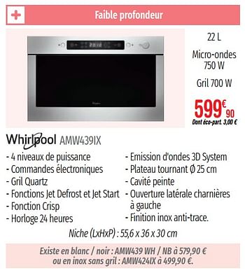Promoties Micro-ondes whirlpool amw439ix - Whirlpool - Geldig van 01/07/2019 tot 31/12/2019 bij Domial Èlectromenager Image et Son
