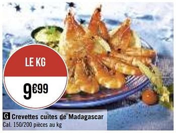 Promotions Crevettes cuites de madagascar - Produit Maison - Géant Casino - Valide de 16/07/2019 à 28/07/2019 chez Géant Casino