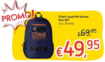 Promoties O`neill rugzak bm boarder blue aop - O'Neill - Geldig van 25/07/2019 tot 04/09/2019 bij Dreamland