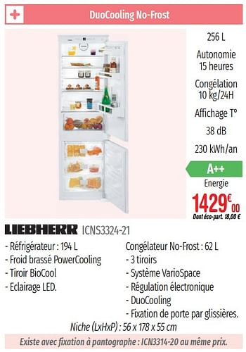 Promotions Réfrigerateurs intégrables combinés niche liebherr icns3324-21 - Liebherr - Valide de 01/07/2019 à 31/12/2019 chez Domial Èlectromenager Image et Son