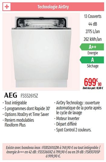 Promoties Lave-vaisselle intégrables aeg fss52615z - AEG - Geldig van 01/07/2019 tot 31/12/2019 bij Domial Èlectromenager Image et Son