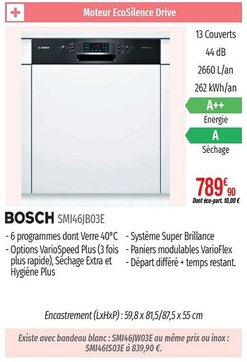 Promotions Lave-vaisselle intégrables bosch smi46jb03e - Bosch - Valide de 01/07/2019 à 31/12/2019 chez Domial Èlectromenager Image et Son