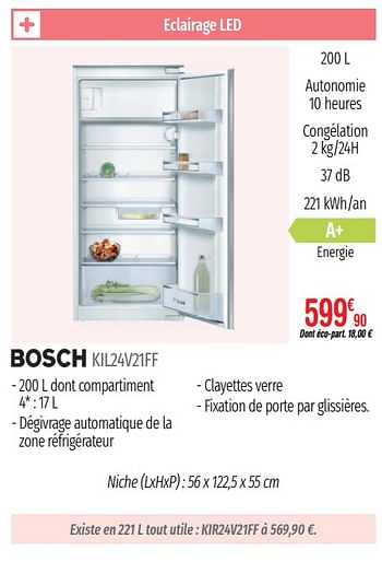 Promotions Réfrigérateurs intégrables 1 porte niche bosch kil24v21ff - Bosch - Valide de 01/07/2019 à 31/12/2019 chez Domial Èlectromenager Image et Son