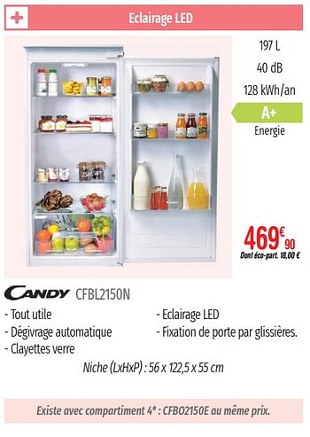 Promoties Réfrigérateurs intégrables 1 porte niche candy cfbl2150n - Candy - Geldig van 01/07/2019 tot 31/12/2019 bij Domial Èlectromenager Image et Son