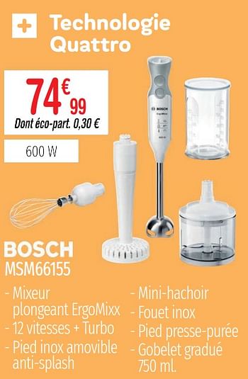 Promoties Mixeurs - batteurs - hachoirs bosch msm66155 - Bosch - Geldig van 01/07/2019 tot 31/12/2019 bij Domial Èlectromenager Image et Son