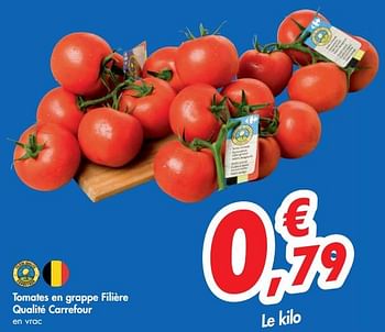 Promotions Tomates en grappe filière qualité carrefour - Produit maison - Carrefour  - Valide de 17/07/2019 à 22/07/2019 chez Carrefour