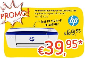 Promotions Hp imprimante tout-en-un deskjet 3760 - HP - Valide de 25/07/2019 à 04/09/2019 chez Dreamland