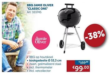 Promoties Bbq jamie oliver classic one - Jamie Oliver - Geldig van 23/07/2019 tot 19/08/2019 bij Zelfbouwmarkt