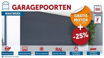 Promotions Garagepoorten gratis motor + -25% - Produit maison - Zelfbouwmarkt - Valide de 23/07/2019 à 19/08/2019 chez Zelfbouwmarkt