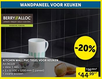 Promoties Kitchen wall pvc tegel voor keuken - Berry Alloc - Geldig van 23/07/2019 tot 19/08/2019 bij Zelfbouwmarkt