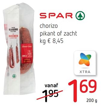 Promotions Chorizo pikant of zacht - Spar - Valide de 18/07/2019 à 31/07/2019 chez Spar (Colruytgroup)