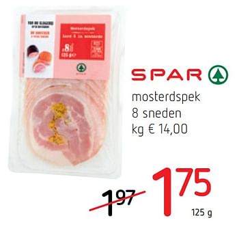 Promotions Mosterdspek 8 sneden - Spar - Valide de 18/07/2019 à 31/07/2019 chez Spar (Colruytgroup)
