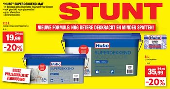 Promoties Hubo superdekkend mat - Huismerk - Hubo  - Geldig van 17/07/2019 tot 28/07/2019 bij Hubo