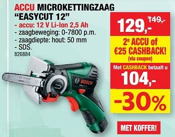 Promoties Bosch accu microkettingzaag easycut 12 - Bosch - Geldig van 17/07/2019 tot 28/07/2019 bij Hubo