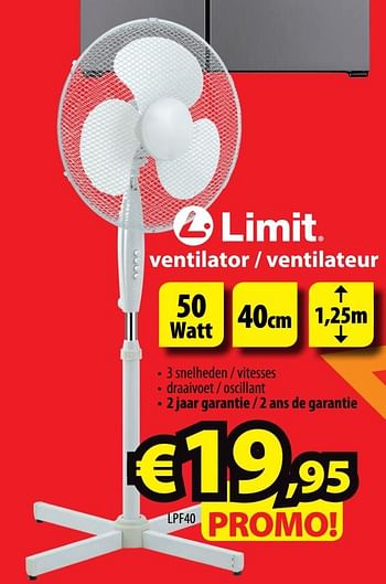 Promoties Limit ventilator - ventilateur lpf40 - Limit - Geldig van 24/07/2019 tot 31/07/2019 bij ElectroStock
