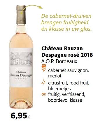 Promoties Château rauzan despagne rosé 2018 a.o.p. bordeaux - Rosé wijnen - Geldig van 17/07/2019 tot 30/07/2019 bij Colruyt