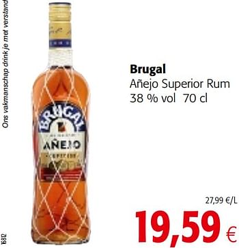 Promotions Brugal añejo superior rum - Brugal - Valide de 17/07/2019 à 30/07/2019 chez Colruyt