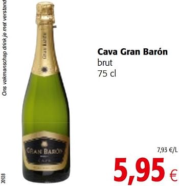 Promoties Cava gran barón brut - Schuimwijnen - Geldig van 17/07/2019 tot 30/07/2019 bij Colruyt