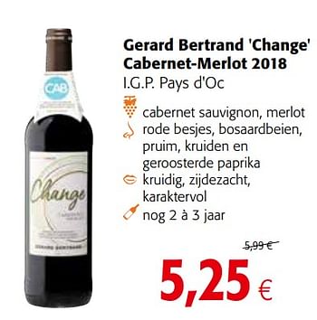 Promoties Gerard bertrand change cabernet-merlot 2018 i.g.p. pays d`oc - Rode wijnen - Geldig van 17/07/2019 tot 30/07/2019 bij Colruyt