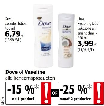 Promoties Dove of vaseline alle lichaamsproducten - Huismerk - Colruyt - Geldig van 17/07/2019 tot 30/07/2019 bij Colruyt