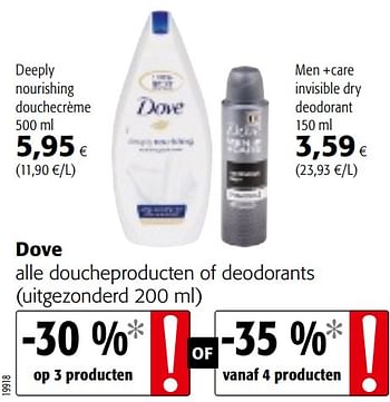 Promoties Dove alle doucheproducten of deodorants - Dove - Geldig van 17/07/2019 tot 30/07/2019 bij Colruyt