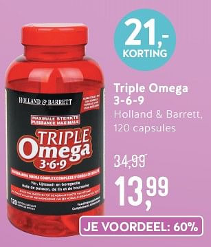 Promoties Triple omega 3-6-9 holland + barrett - Huismerk - Holland & Barrett - Geldig van 15/07/2019 tot 11/08/2019 bij Holland & Barret