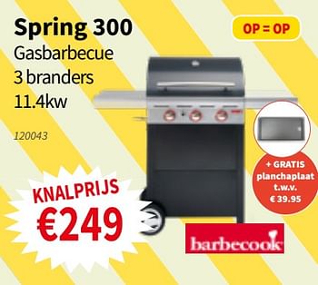 Promoties Barbecook spring 300 gasbarbecue 3 branders 11.4kw - Barbecook - Geldig van 18/07/2019 tot 31/07/2019 bij Cevo Market