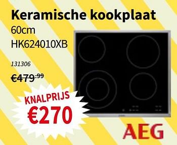 Promoties Aeg keramische kookplaat hk624010xb - AEG - Geldig van 18/07/2019 tot 31/07/2019 bij Cevo Market